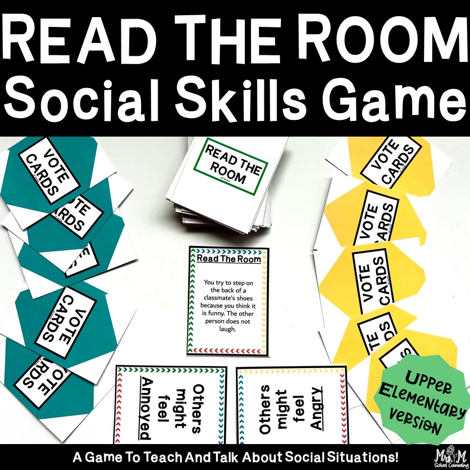Read The Room Social Skills Card Game Upper Elementary Version 3rd - 5th Grade