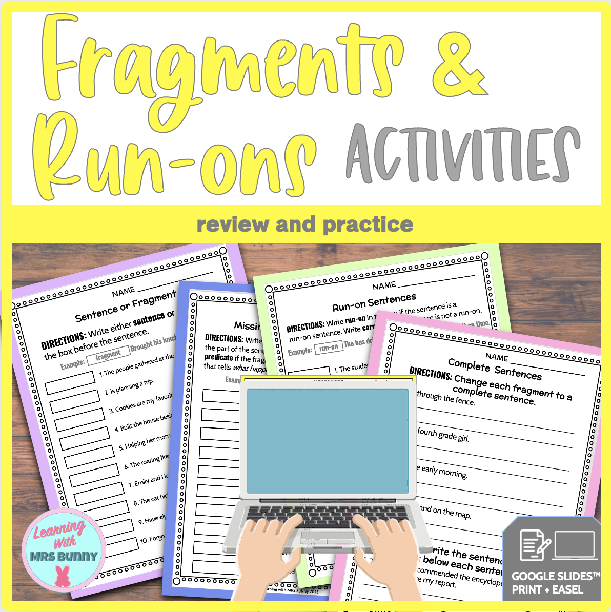 FRAGMENTS AND RUN-ONS Activities and Review
