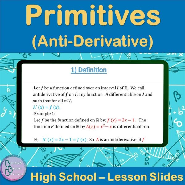 Primitives Anti-Derivative | High School Math PowerPoint Lesson Slides ...