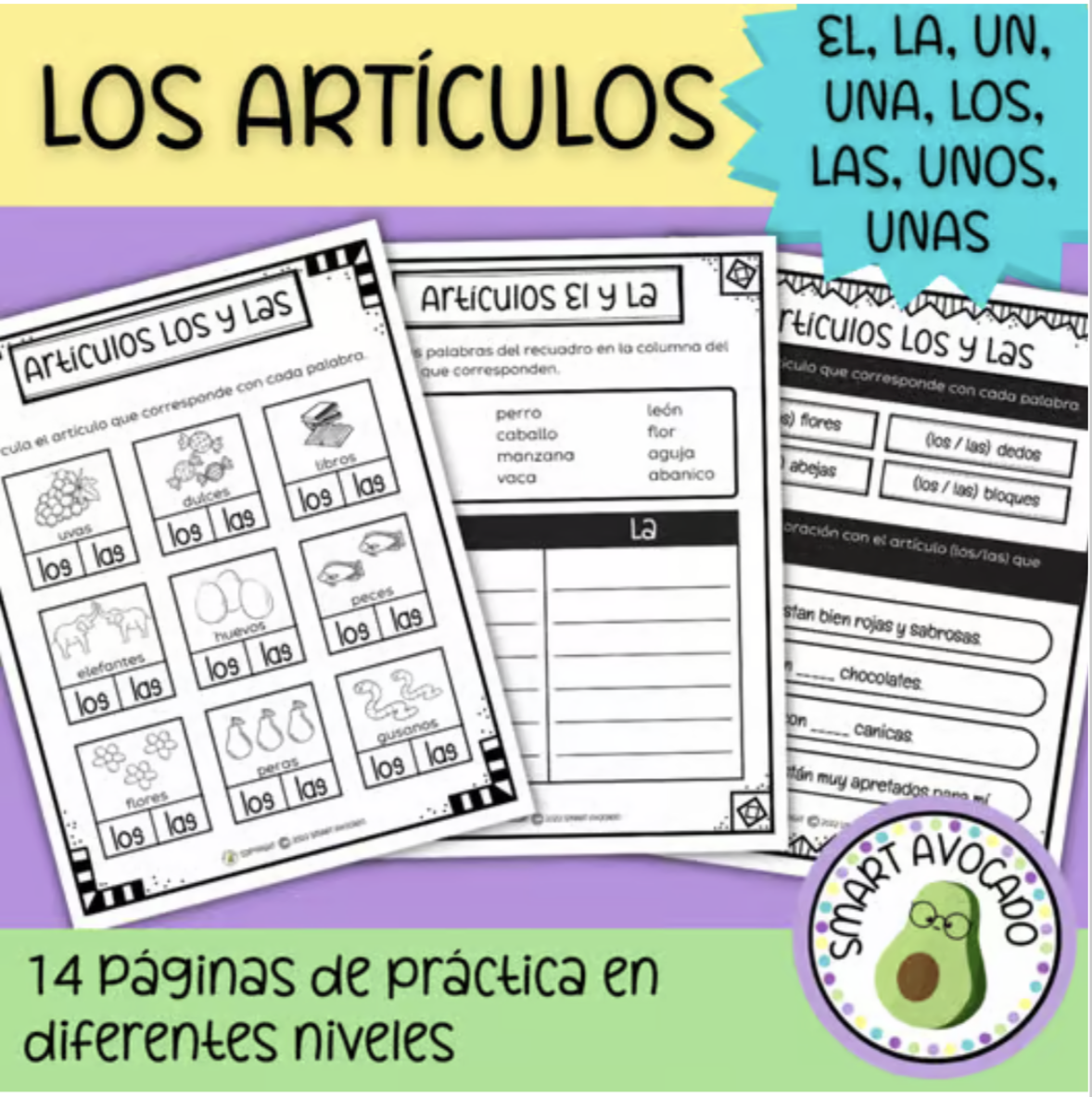 Los Artículos, Spanish Articles El, La, Los, Las, Un, Una, Unos, and Unas