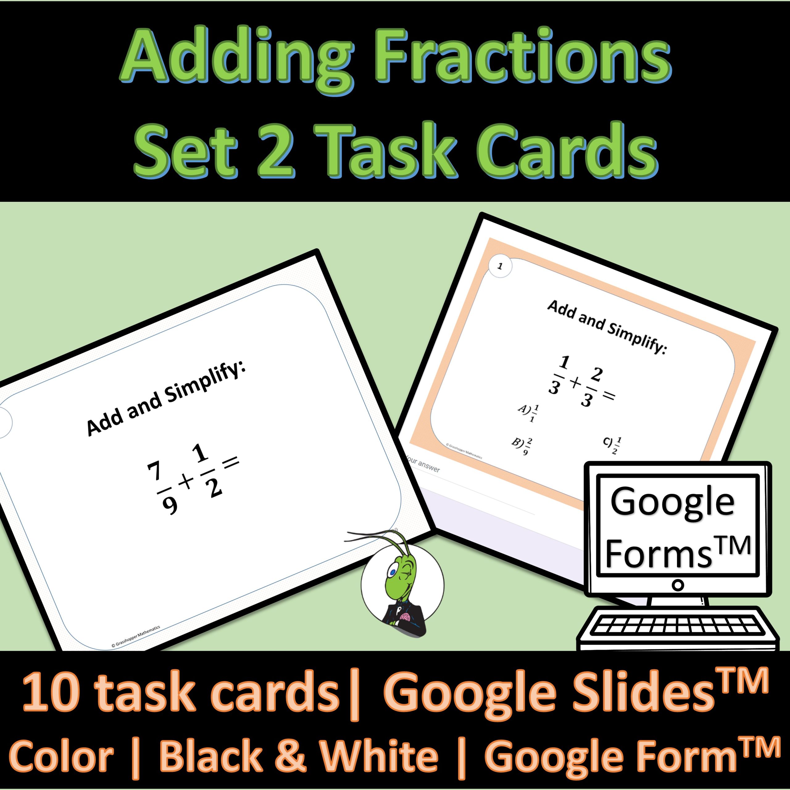 Adding Fractions Unlike Denominators Task Cards, Google Slides and Forms Set 2