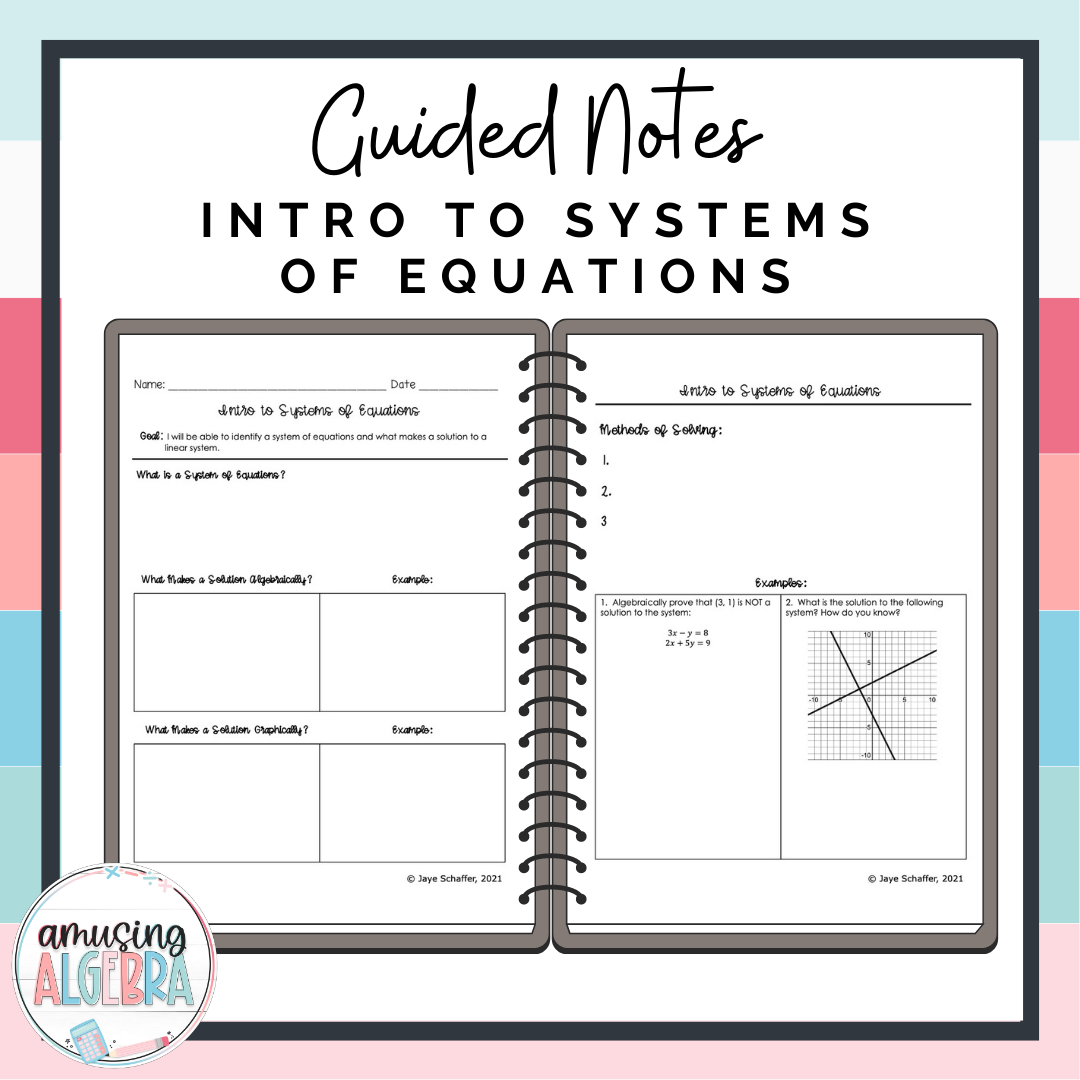 Algebra 1 Intro to Systems of Equations Guided Notes