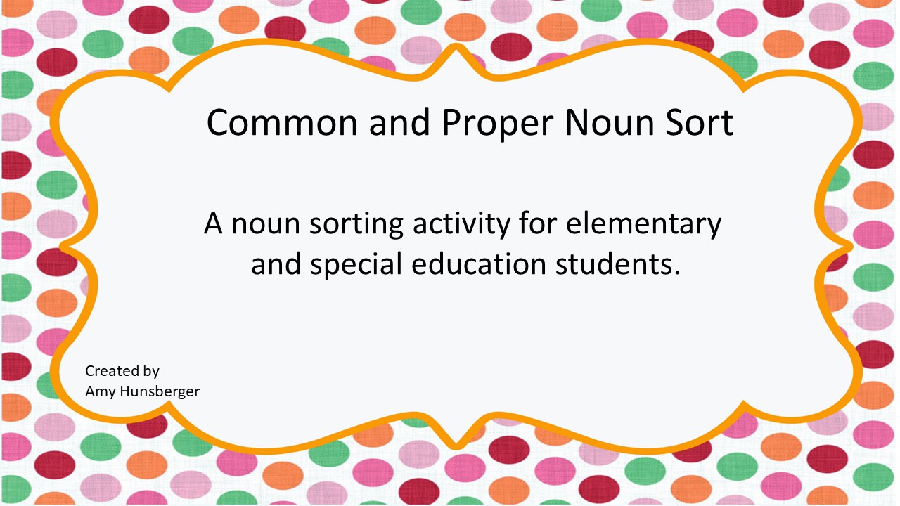 Common and Proper Noun Sort Activity
