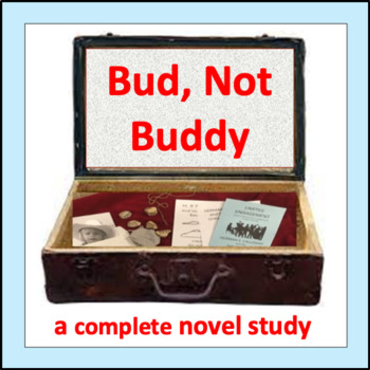 Bud, Not Buddy - a complete novel study