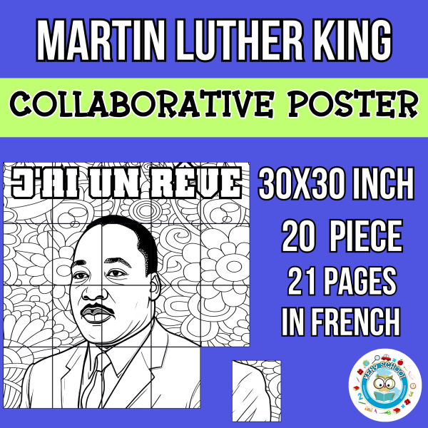 Martin Luther King Collaborative Poster in French|Martin Luther King Jr ...