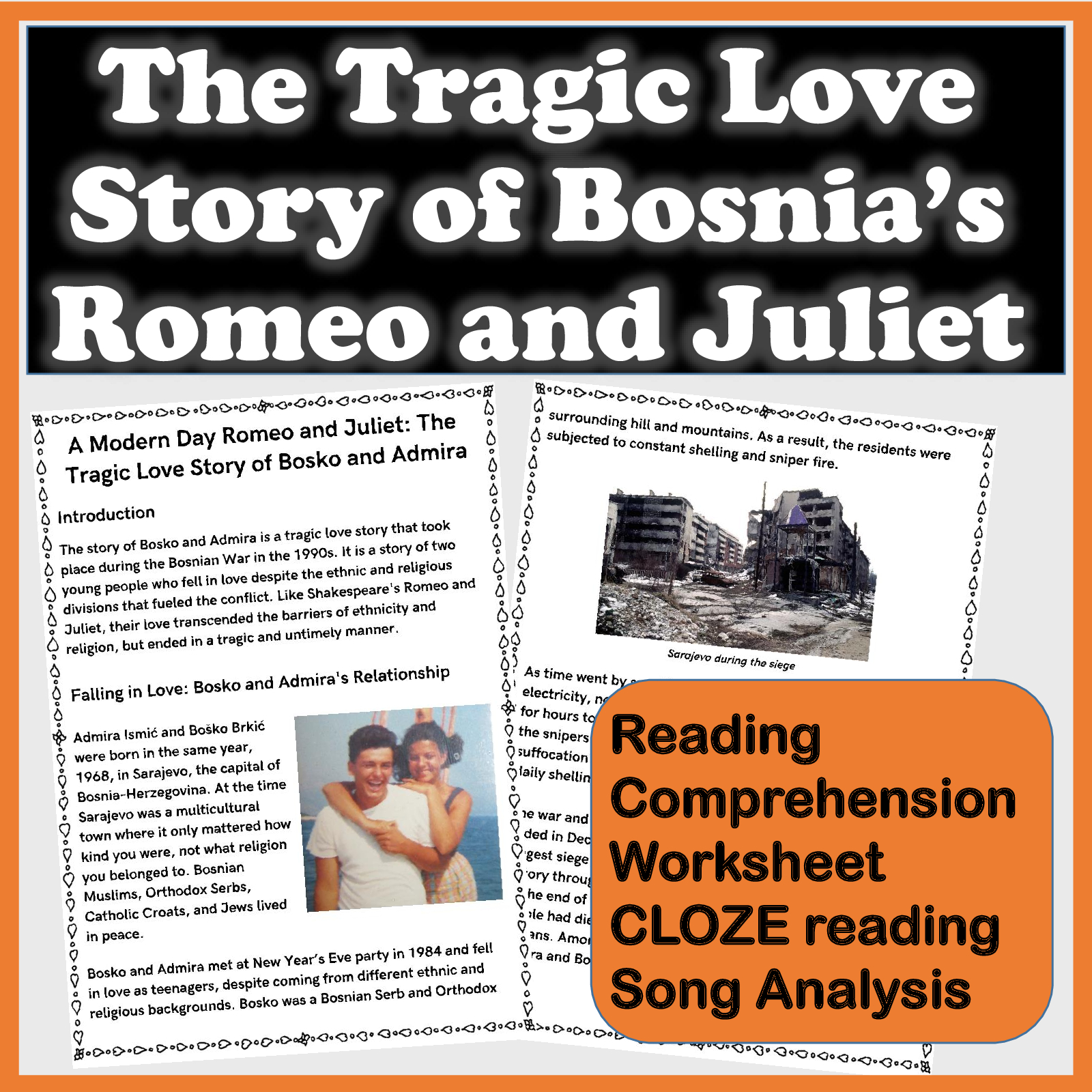 The Tragic Love Story of Bosnia’s Romeo and Juliet Reading Comprehension