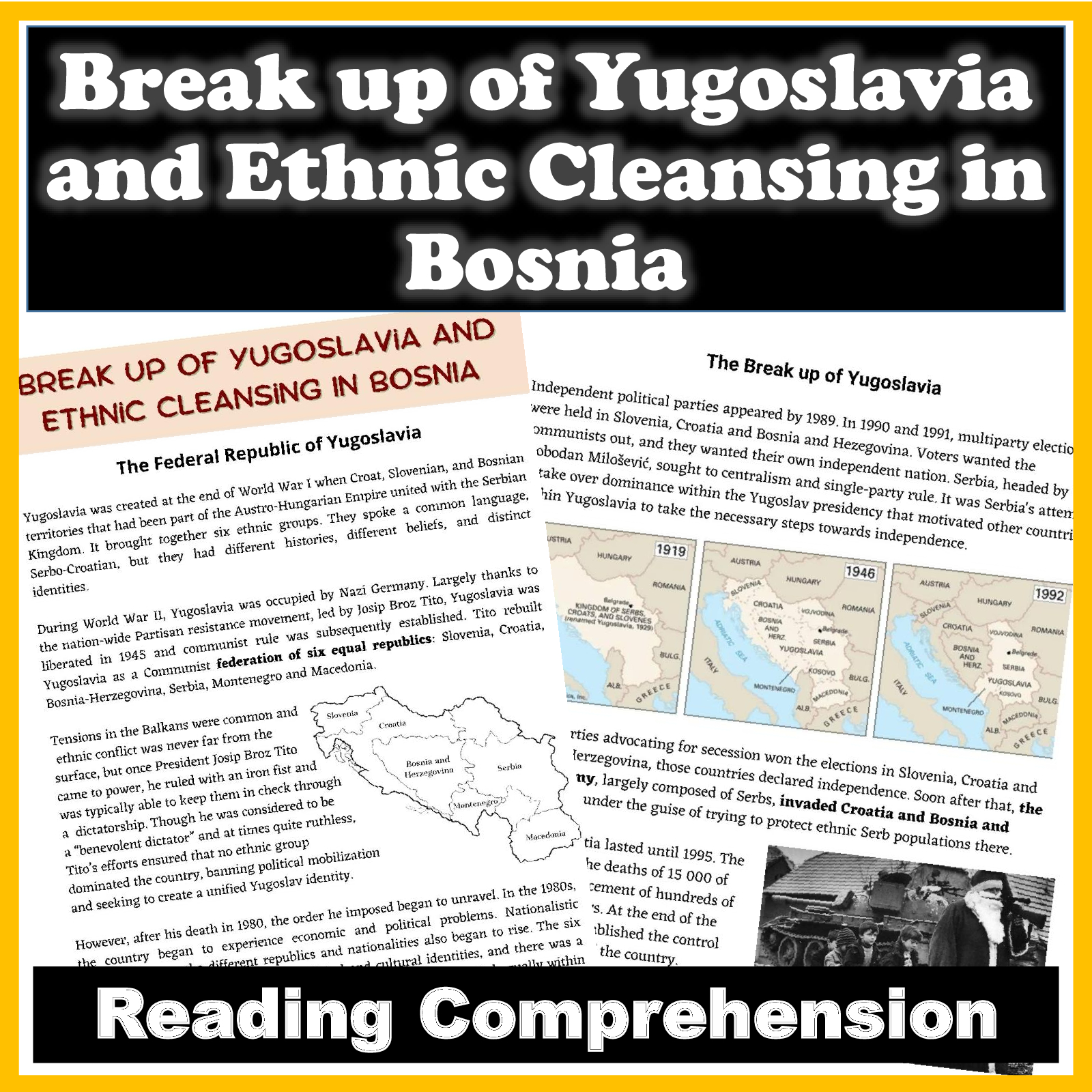 Break up of Yugoslavia and Genocide in Bosnia (Srebrenica) Reading Comprehension