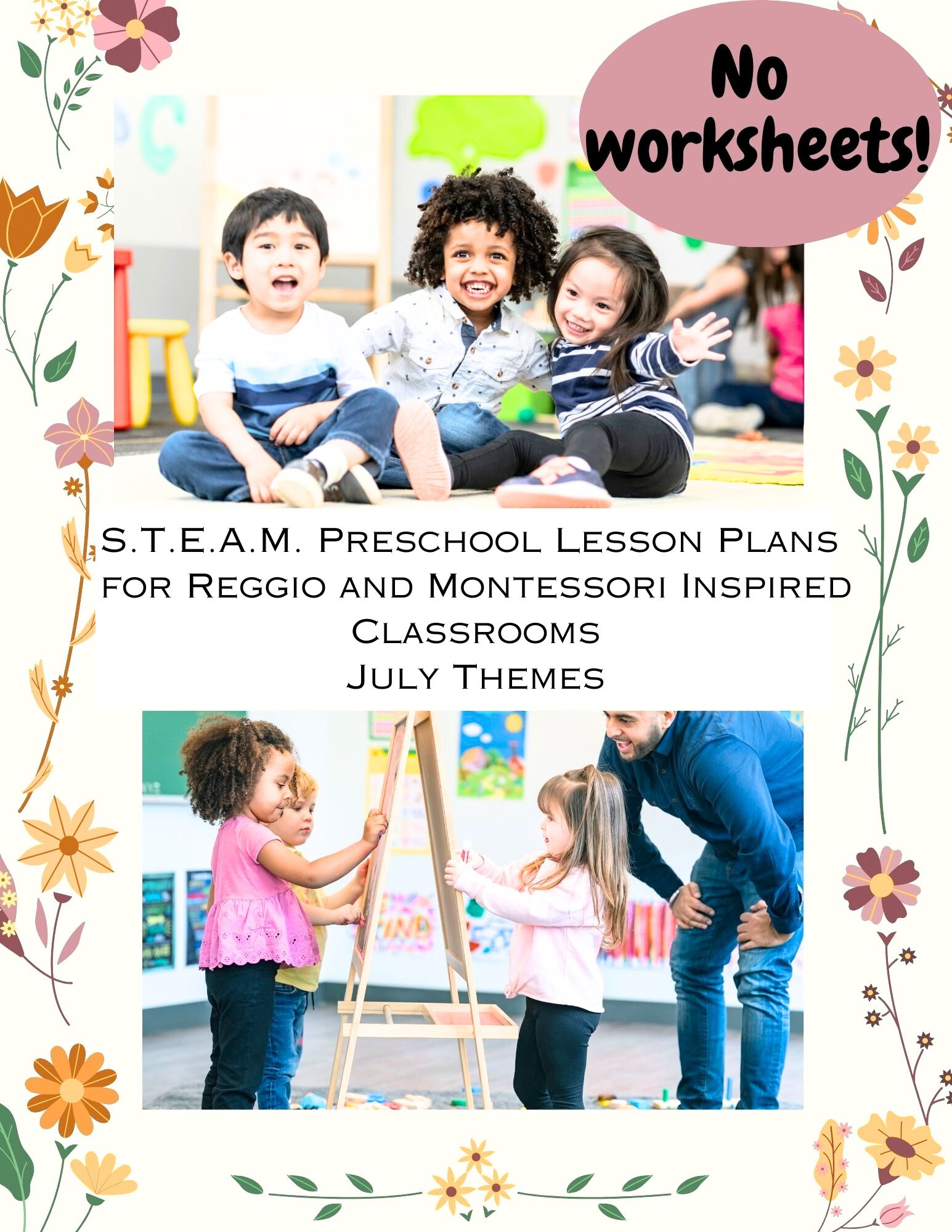 Preschool Lesson Plans daily Curriculum STEAM Reggio Montessori JULY Themes