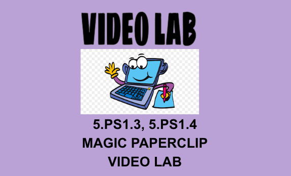 5.PS1.3, 5.PS1.4 Magic Paperclip Video Lab OAS NGSS