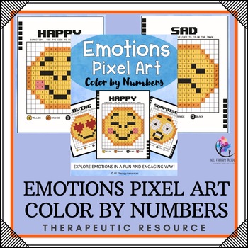 EMOTIONS PIXEL ART - Color by Numbers Counseling - SEL