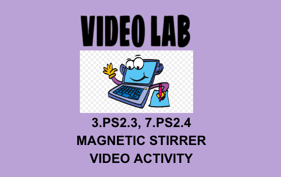 3rd Grade Science Video Lab Activity 3.PS2.3, 3.PS2.4 Magnetic Stirrer
