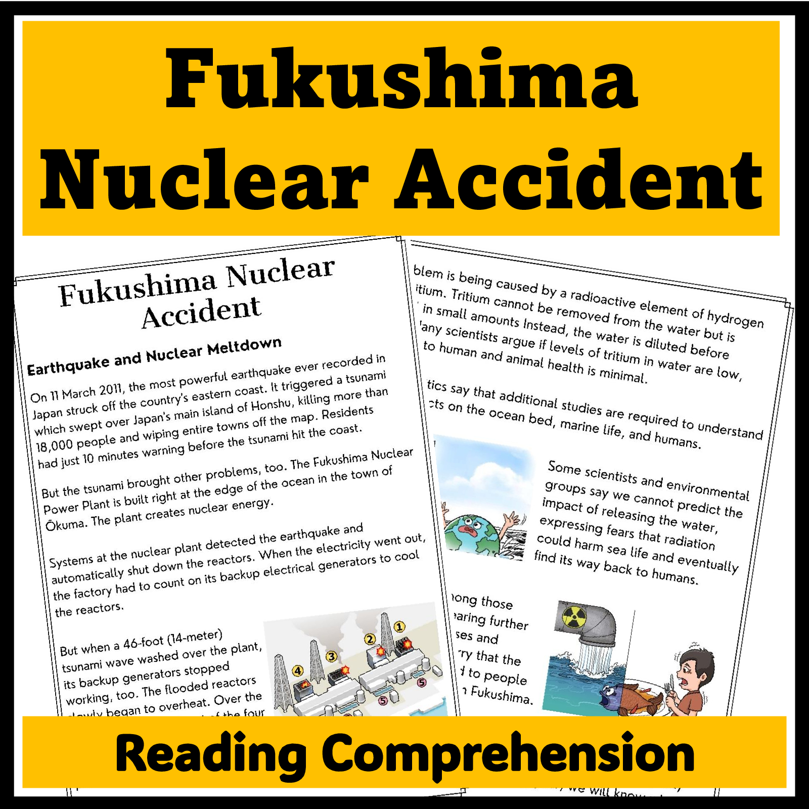 Fukushima Nuclear Accident Reading Comprehension with Worksheets