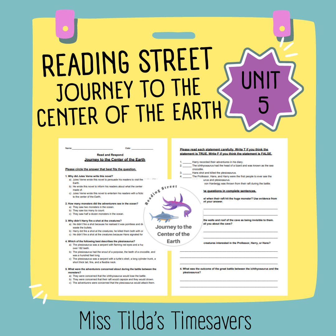 Journey to the Center of the Earth - Read and Respond Reading Street 5.2