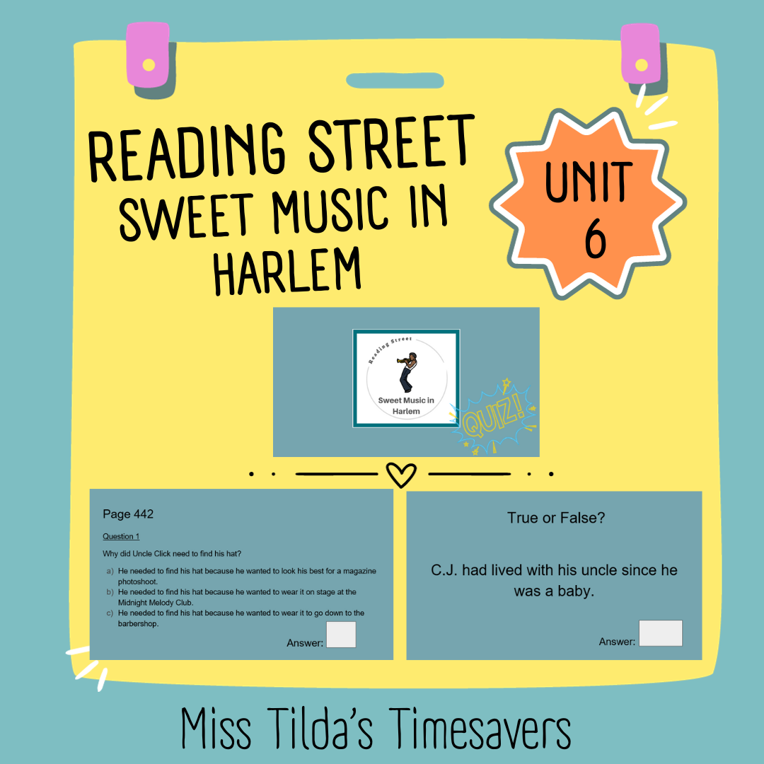 Sweet Music in Harlem Quiz - Grade 5 Reading Street