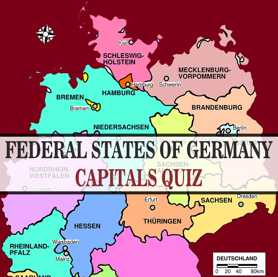 GERMAN STATES AND CAPITALS QUIZ