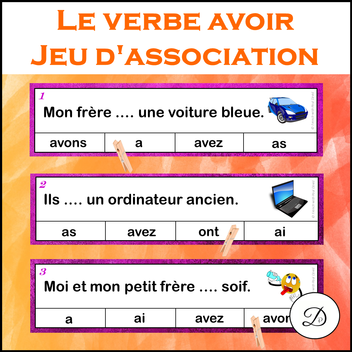 Le verbe avoir : jeu d’association - 33 cartes à pinces