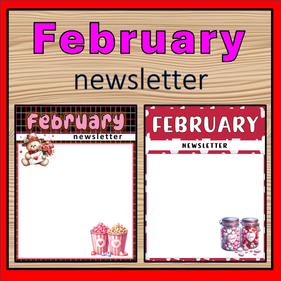 February Newsletter Valentine Theme