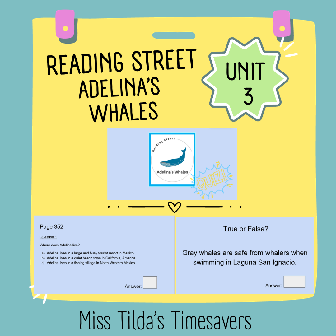 Adelina's Whales Quiz - Grade 4 Reading Street