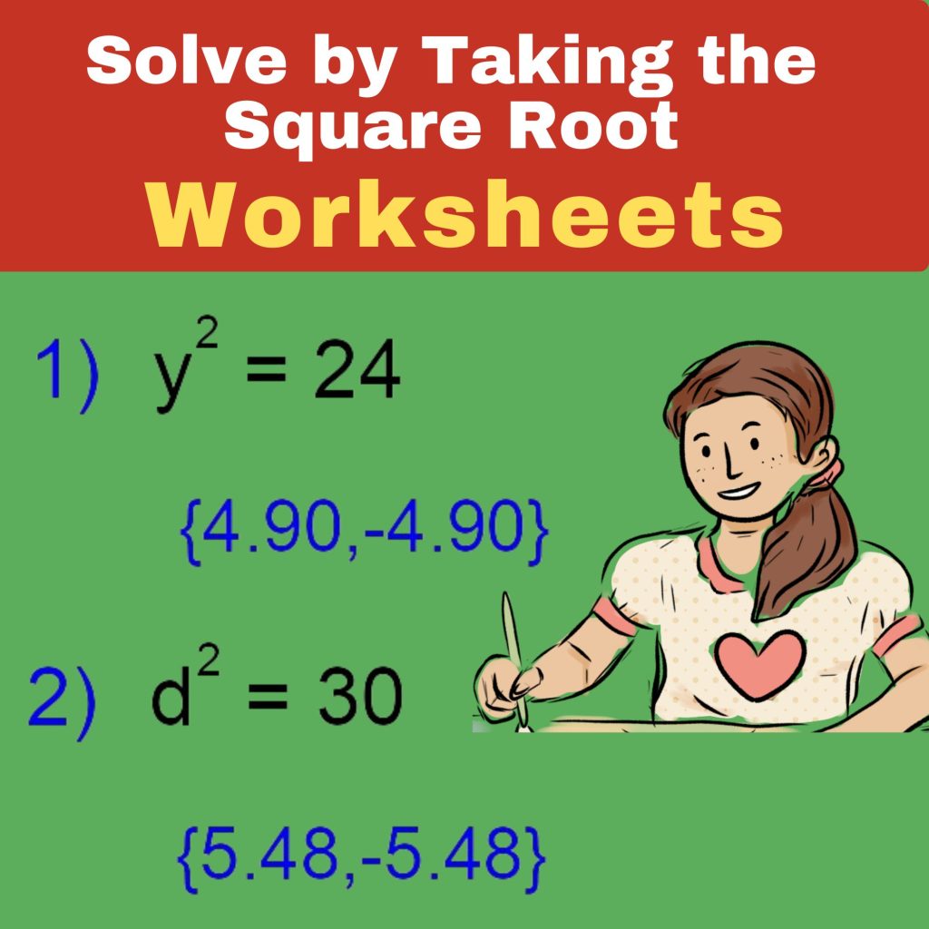 Solve by Taking the Square Root Worksheets - Algebra 1 - Quadratic ...