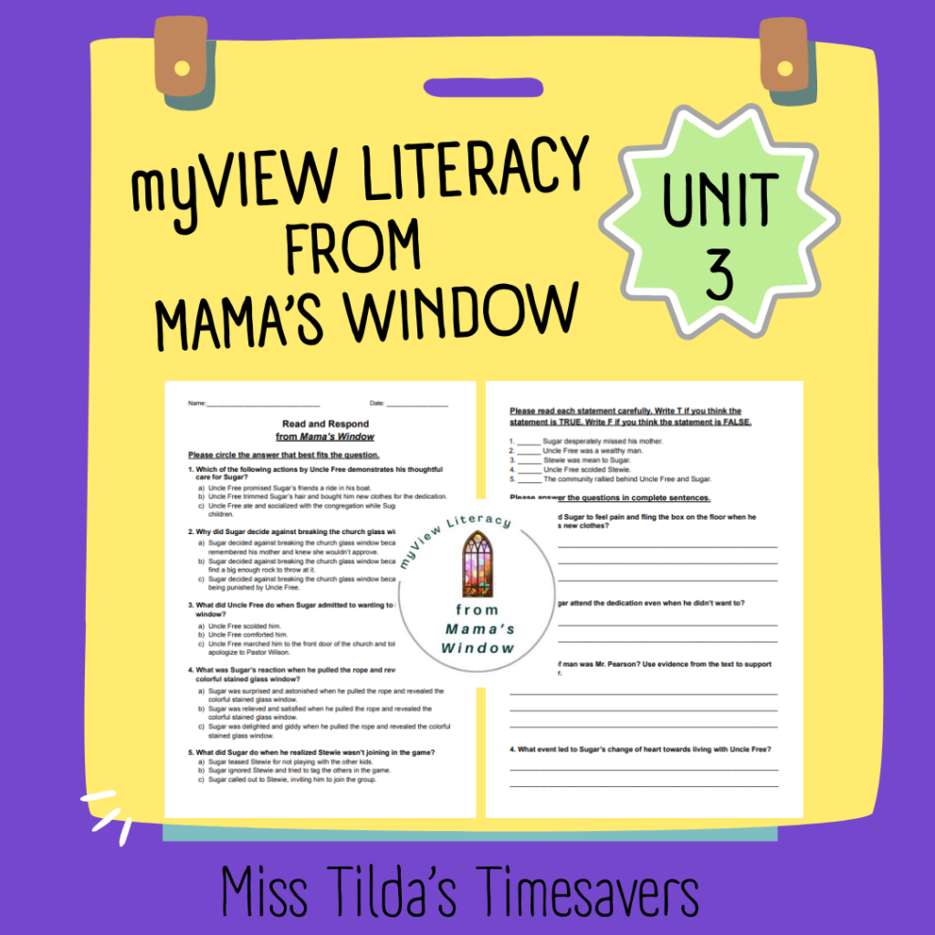 from Mama's Window - Read and Respond myView Literacy 4 - Made By Teachers