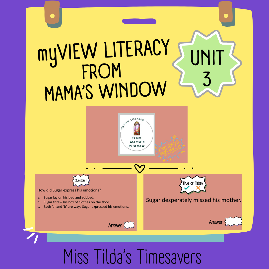 from Mama's Window Quiz - myView Literacy 4
