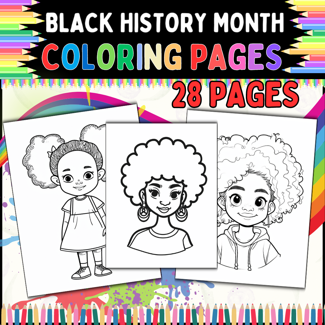 Black History Month coloring pages for Kids: Celebrating Heritage, 28 pages