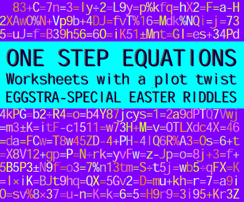 ONE STEP EQUATIONS - EASTER WORKSHEETS