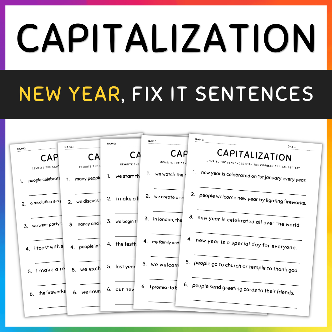 New Year Capitalization Worksheets Fix the Sentences Grammar Practice
