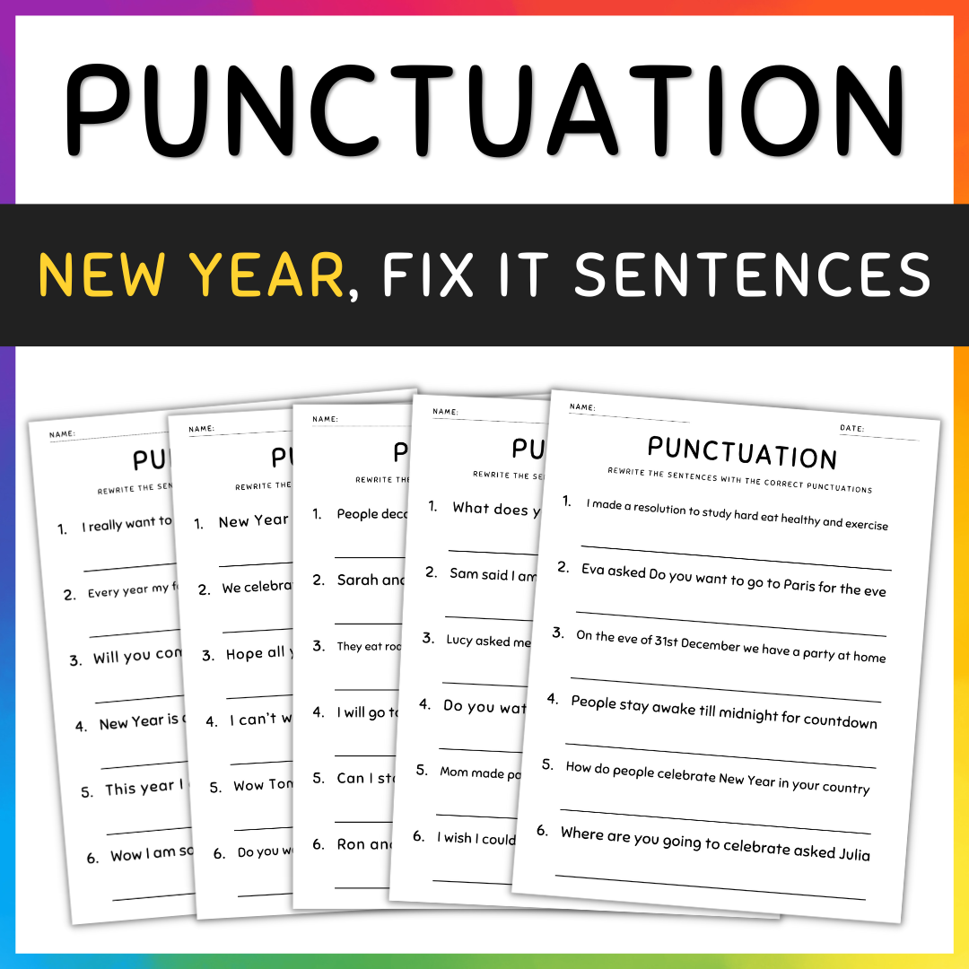New Year Punctuation Worksheets Fix the Sentences Grammar Practice