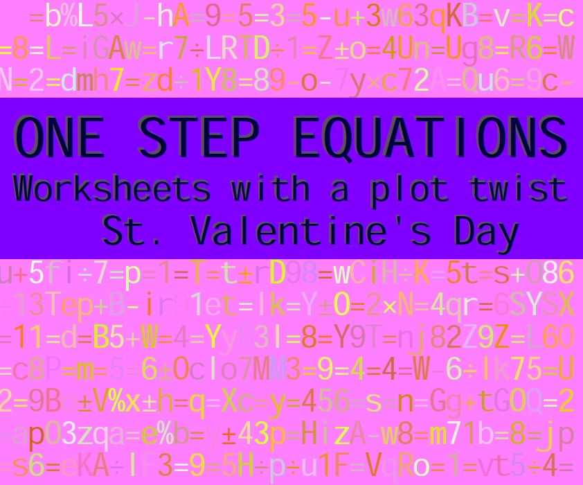 ONE STEP EQUATIONS - ST VALENTINE'S DAY