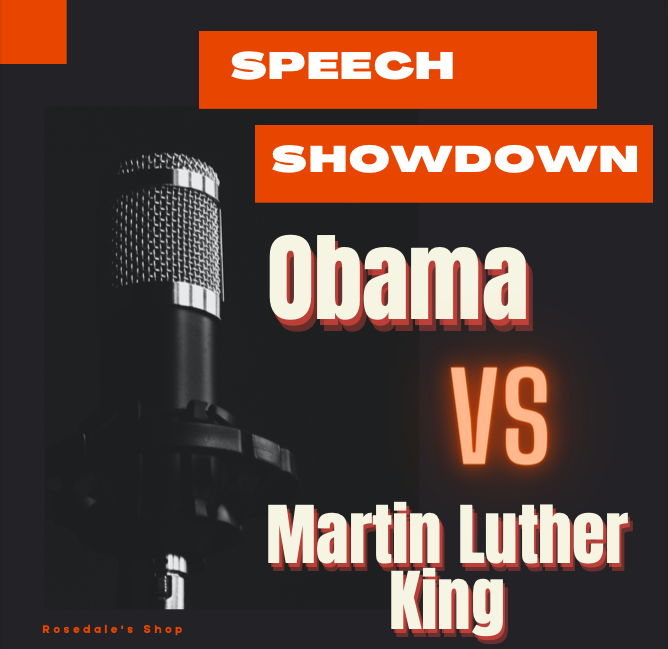 Speech Comparisons: Obama's "A New Beginning" & Martin.L.King's "I Have a Dream"