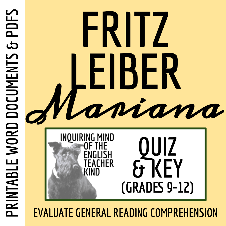 "Mariana" by Fritz Leiber Quiz and Answer Key for High School