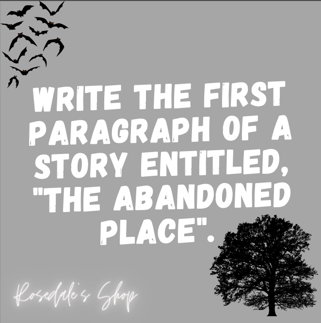 A Short Story Introduction Entitled "The Abandoned Place" | GCSE English Example