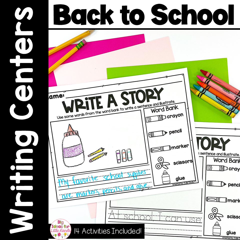 Back to School August Writing Center - Kindergarten and 1st Grade Writing Prompt