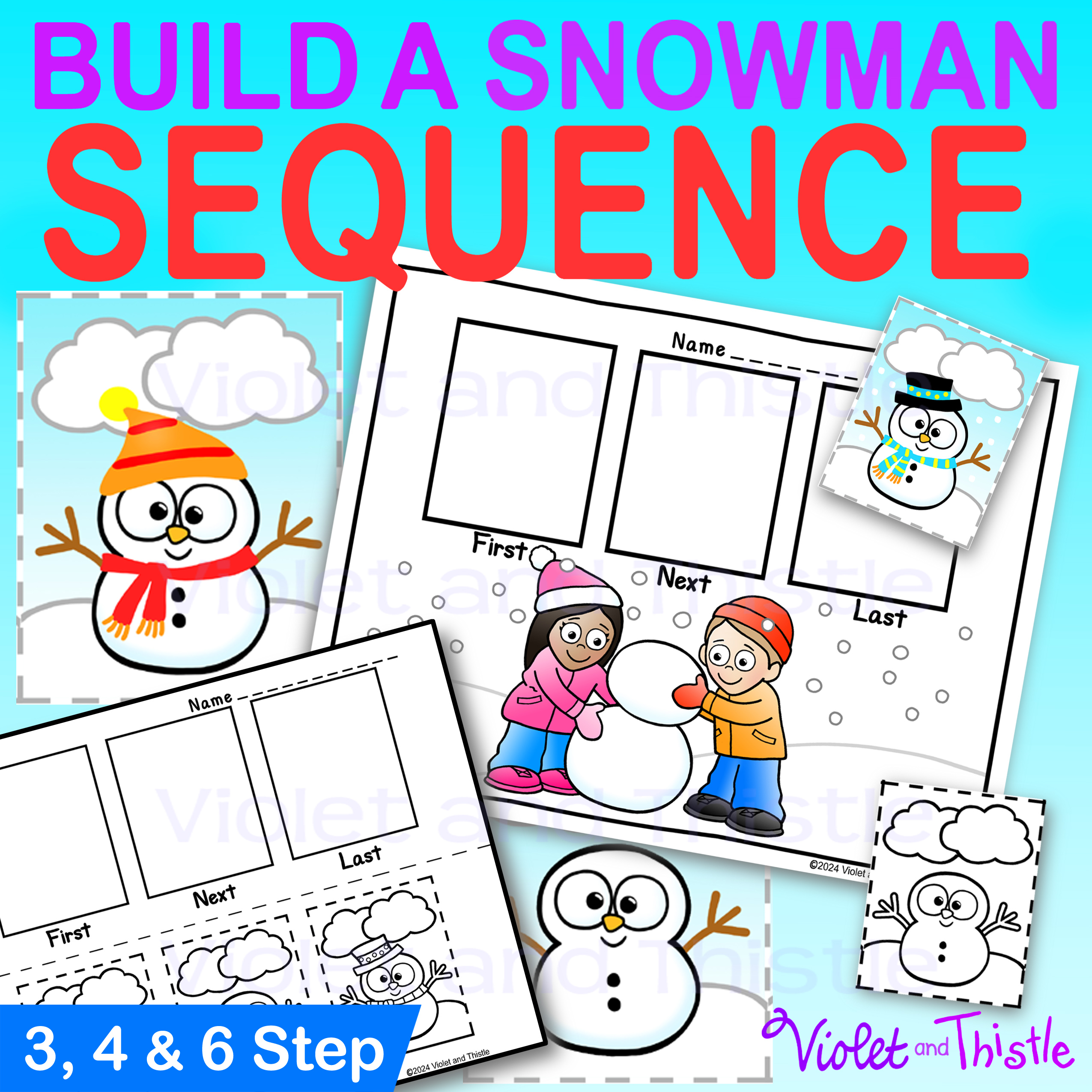 Build a Snowman Sequence of Events Activity 3 4 or 6 Step Sequencing Cards Cut n Paste Story Order