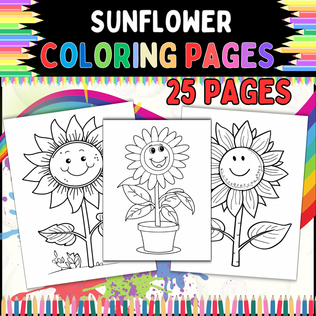 Sunflower Coloring Pages: 25 Printable Sunflower Coloring Pages for All Ages