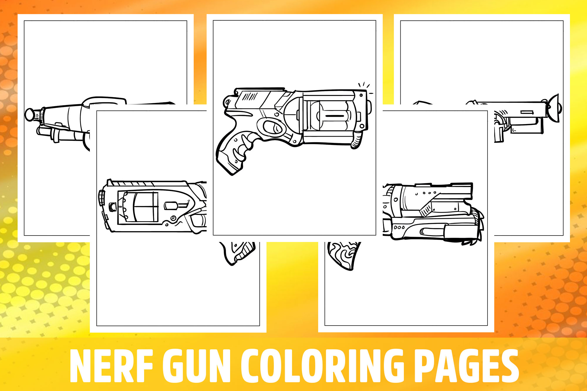 Nerf Gun Coloring Pages for Kids, Girls, Boys, Teens Birthday School Activity