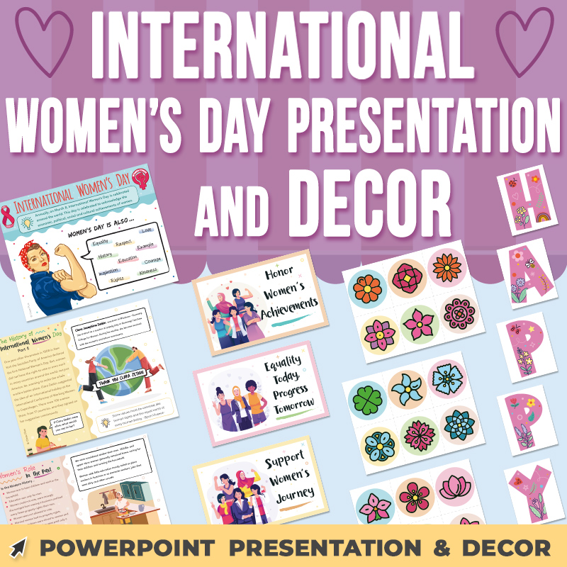 International Women's Day PPT: History & Role with Discussion Q's and Decor