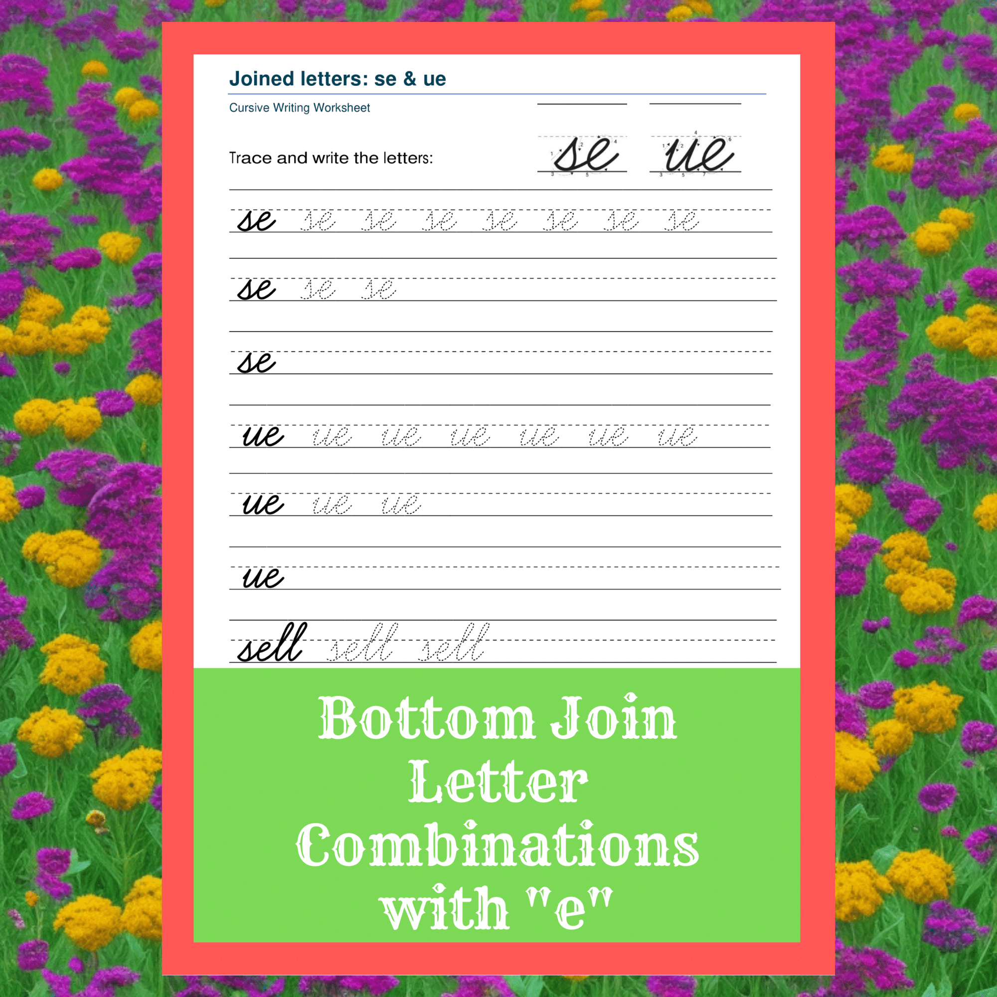 Bottom Join Letter Combinations with "e"