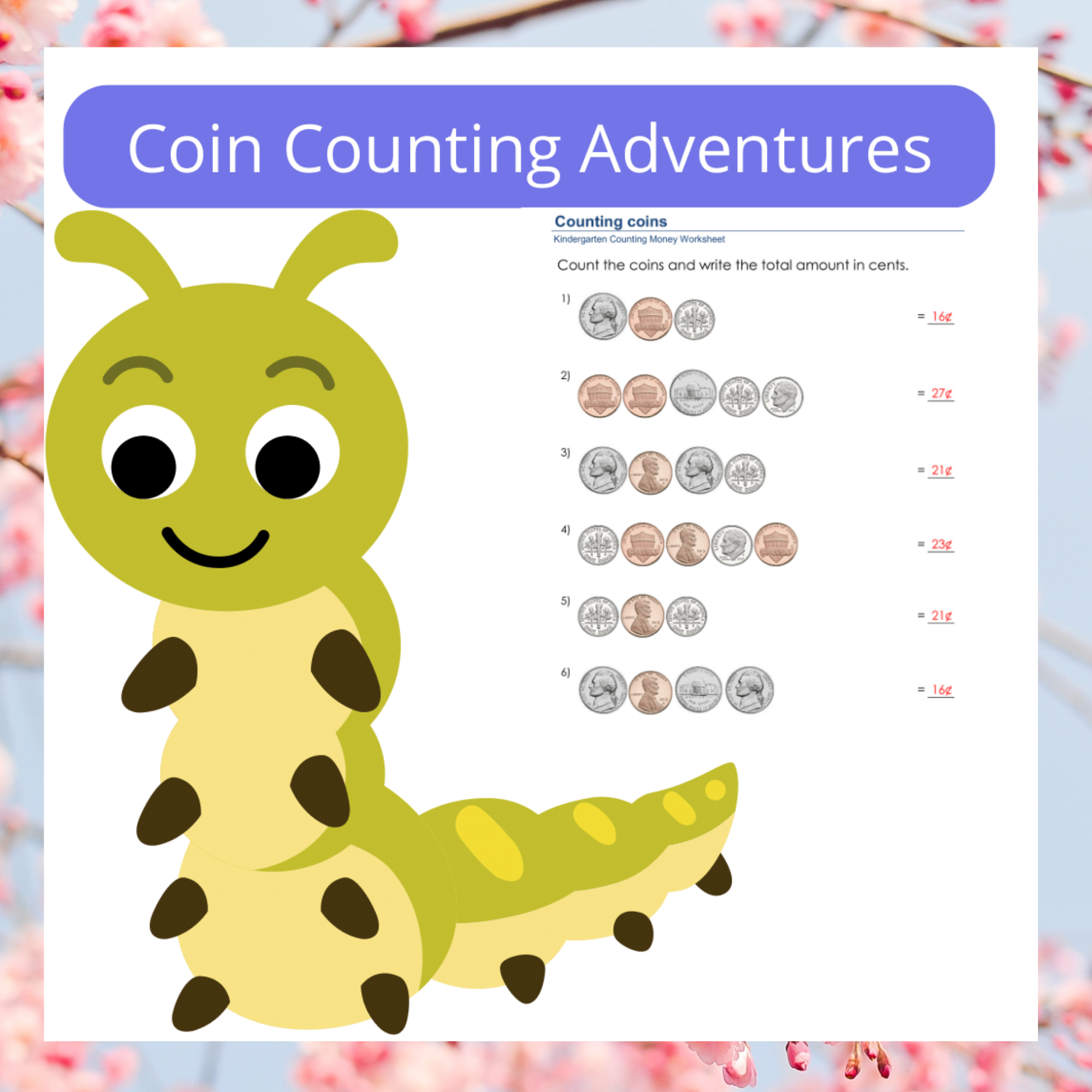 Counting Coins Mastery Worksheets for Writing Total Values with Cents