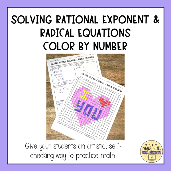 Valentine's Day Solving Rational Exponents & Radical Equations Color by ...