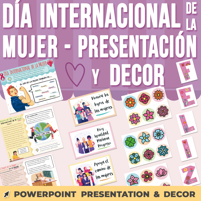 Día Internacional de la Mujer PowerPoint with Discussion Qs and Decor
