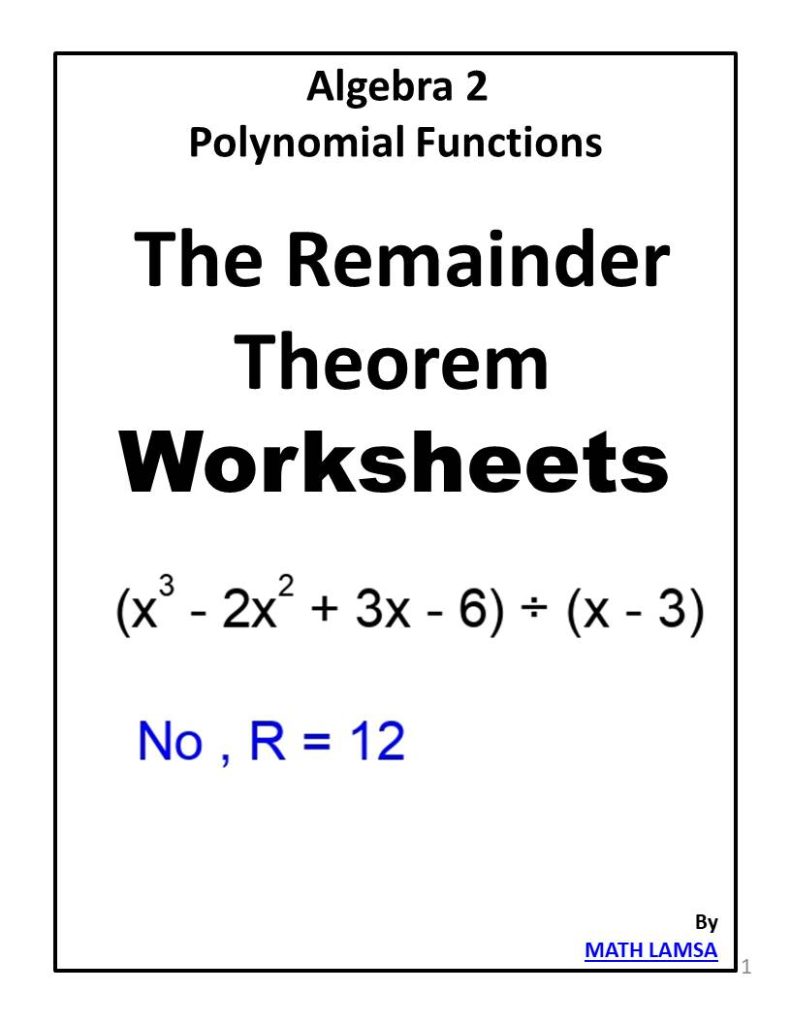 The Remainder Theorem Worksheets - Algebra 2 - Polynomial Functions ...