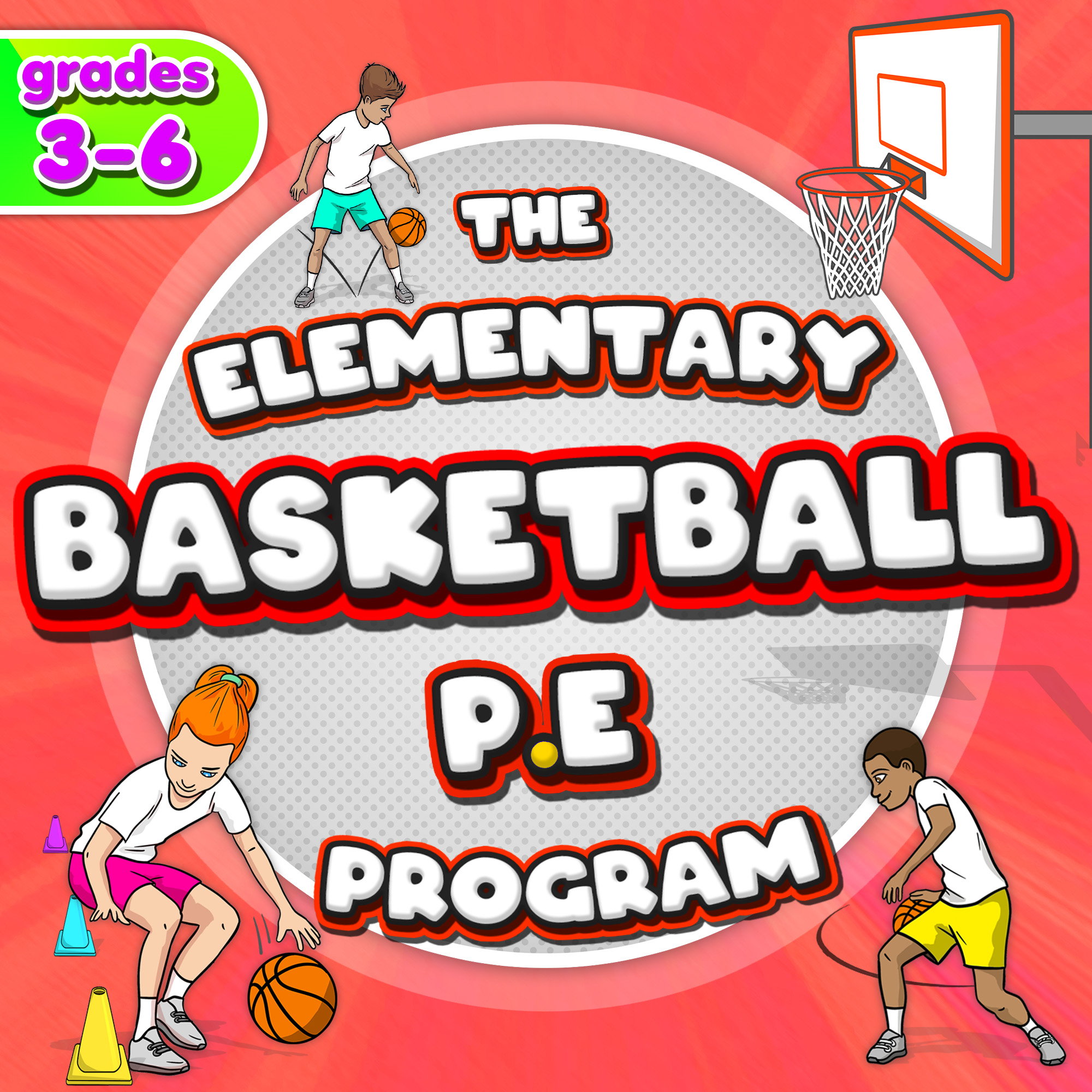 Physical Education - Basketball program (grades 3-6)