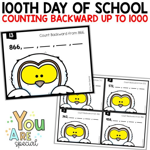100th Day Of School Activities Counting Forward and backward to 1000 ...