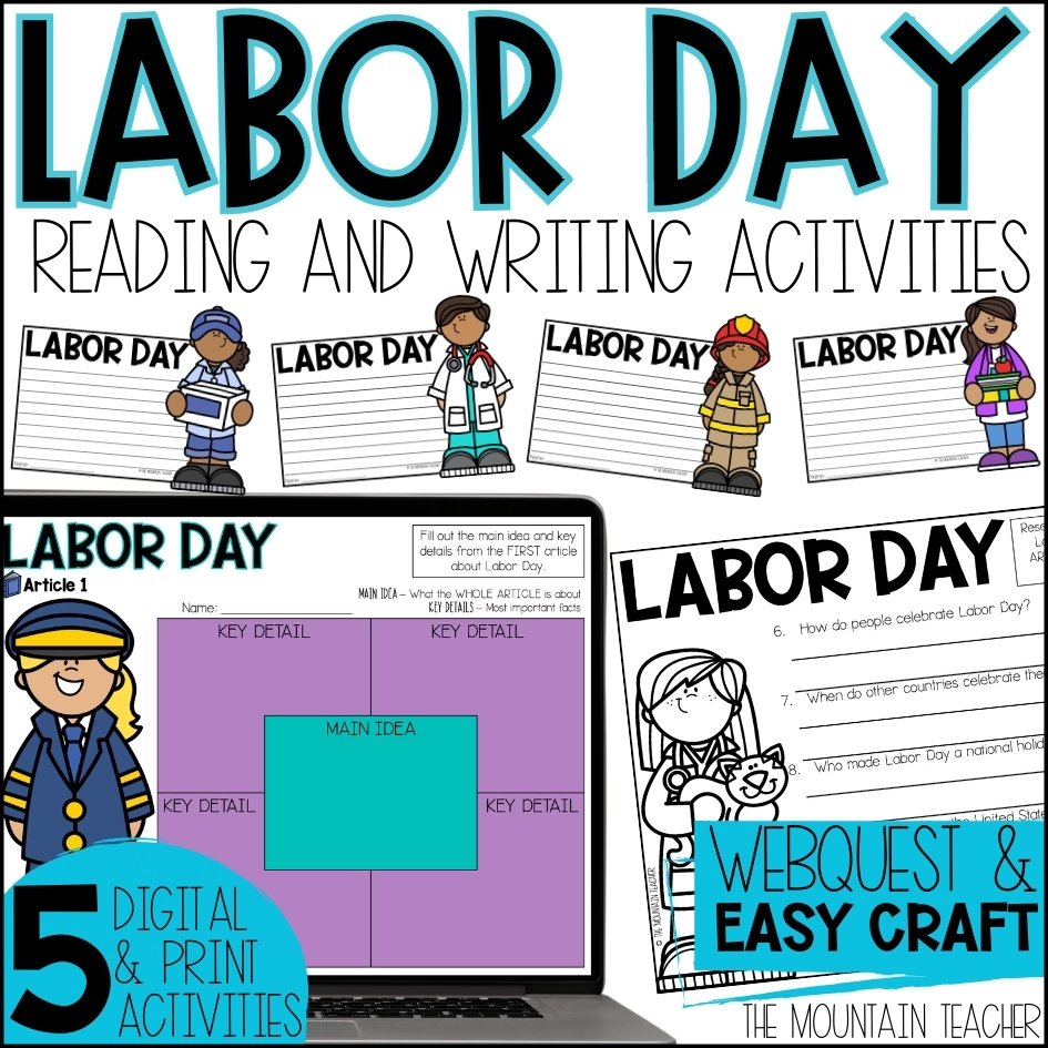 Labor Day Reading Comprehension Activities, Webquest and Writing Craft