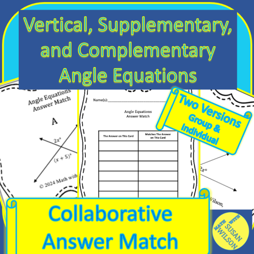 Vertical, Supplementary, and Complementary Angle Equations- Individual ...