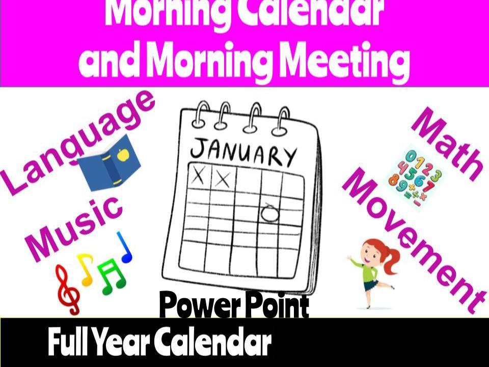 Morning Calendar: Math:Language:Music:Movement