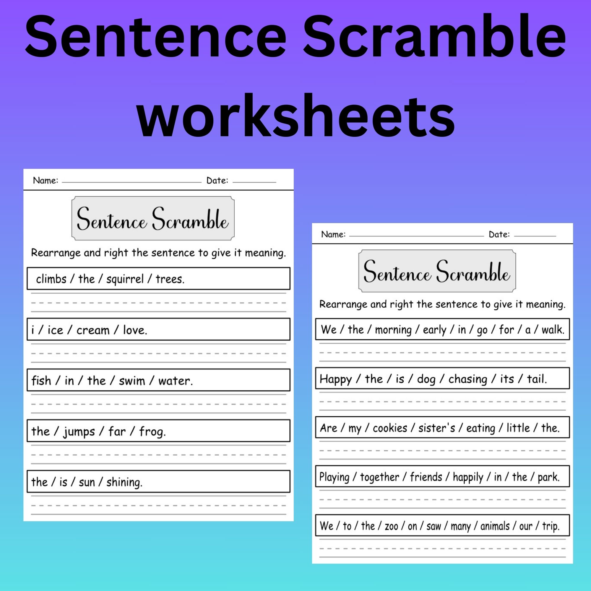 Sentence Scramble / Build a Sentence Worksheets For Kids