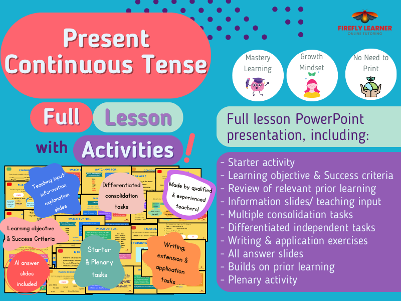 Present Continuous/ Present Progressive Tense - Full Lesson Presentation + Activities & Answers!